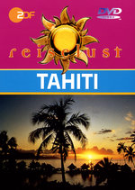 Film: Tahiti - ZDF Reiselust