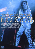 Film: Alice Cooper - Good To See You Again/Live 1973