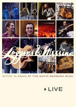 Film: Loggins & Messina - Live/Sittin' In Again At S..