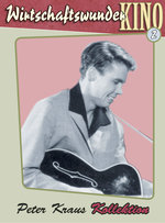 Film: Wirtschaftswunder-Kino 2: P. Kraus [3 DVDs]