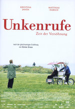 Film: Unkenrufe - Zeit der Versöhnung