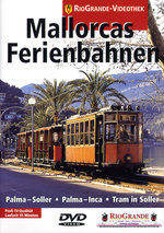 Film: Mallorcas Ferienbahnen