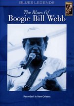 Film: Boogie Bill Webb - The Blues of Boogie Bill Webb