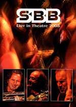 Film: SBB - Live in Theatre 2005 (+ CD)