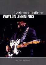 Film: Waylon Jennings - Live from Austin, TX