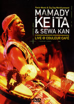 Film: Mamady Keita & Sewa Kan - Live at Couleur Cafe