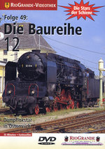 Film: Die Baureihe 12