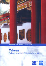 Film: Taiwan - Schatzinsel im Chinesischen Meer