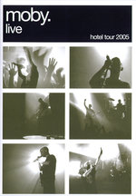 Film: Moby - Live/Hotel Tour 2005 (+ CD)