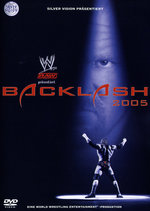 Film: WWE - Backlash 2005
