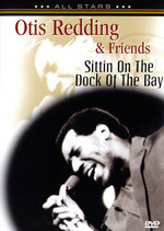 Film: Otis Redding & Friends - Sittin On The Dock Of..
