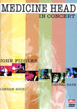 Film: Medicine Head - In Concert/London 2003