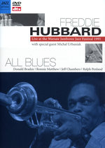 Film: Freddie Hubbard - All Blues/Live at the Warsaw..