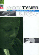 Film: McCoy Tyner - Suddenly/Live at the Warsaw Jamb..