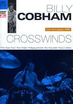 Film: Billy Cobham - Crosswind/Live in Cannes, 1989