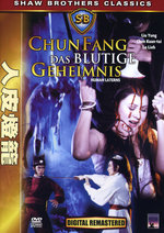Film: Chun Fang - Das blutige Geheimnis