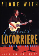 Film: Dennis Locorriere - Alone with Dennis Locorriere