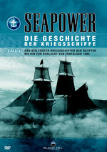 Film: Seapower - Die Geschichte der Kriegsschiffe 1