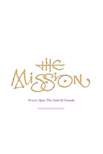 Film: The Mission - Waves upon the Sand & Crusade