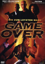 Film: Game Over - Bis zum letzten Mann