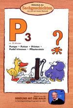 Film: P3 - Pumpe/Putzer/Printen/Pudel trimmen/Pflas...