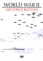 Film: World War II - Air Force Battles