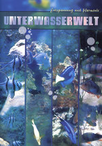 Film: Unterwasserwelt - Entspannung und Harmonie