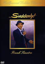 Film: Suddenly!