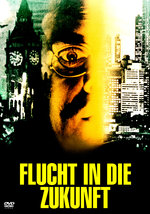 Film: Flucht in die Zukunft