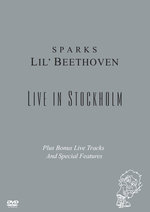 Film: The Sparks - Lil' Beethoven/Live In Stockholm