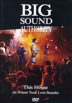 Film: Big Sound Authority - This House