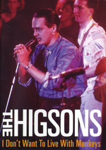 Film: The Higsons - I don't want to live with Monkeys