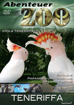 Film: Abenteuer Zoo - Teneriffa