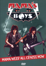 Film: Mama's Boys - Mama Weer All Crazee Now/Live