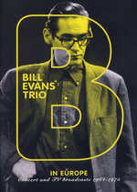Film: Bill Evans Trio - In Europe/1964-1975