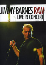 Film: Jimmy Barnes - RAW/Live In Concert