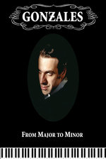 Film: Gonzales - From Major To Minor [2 DVDs] [LE]