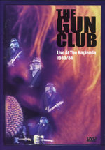 Film: The Gun Club - Live at the Hacienda 1983/84