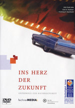 Film: Ins Herz der Zukunft
