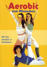 Film: Aerobic zum Mitmachen