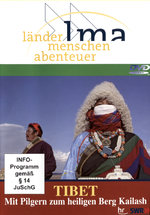 Film: Tibet - Mit Pilgern zum heiligen Berg Kailash
