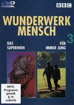Film: Wunderwerk Mensch 3 - Folgen 5+6