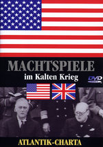 Film: Machtspiele im Kalten Krieg - Atlantik-Charta