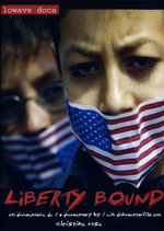 Film: Liberty Bound