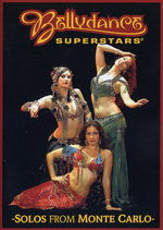 Film: Bellydance Superstars - Solos From Monte Carlo