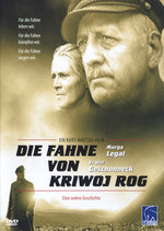 Film: Die Fahne von Kriwoj Rog