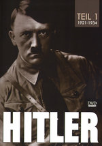 Film: Hitler Teil 1 - 1921-1934