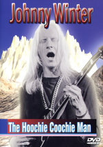 Film: Johnny Winter - The Hoochie Coochie Man