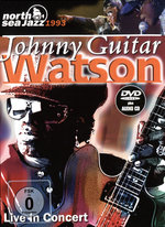Film: Johnny Guitar Watson - North Sea Jazz.. (+ CD)