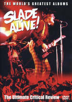 Film: Slade - Alive/Ultimate Critical Review
